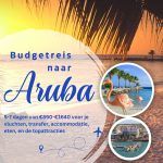 Budgetreis naar Aruba
