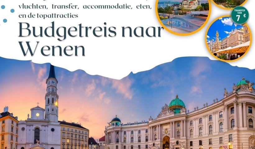 Een Budgetvriendelijk Avontuur in Wenen